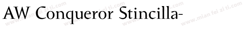 AW Conqueror Stincilla字体转换